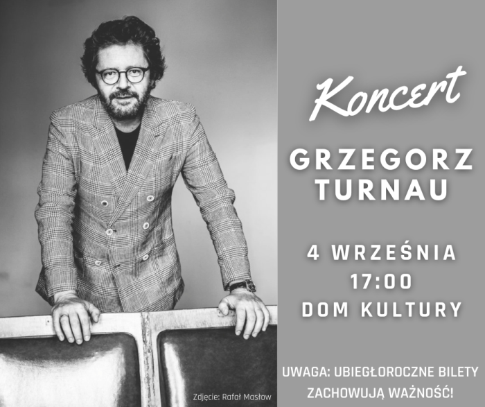 Miniaturka artykułu Koncert Grzegorza  Turnała