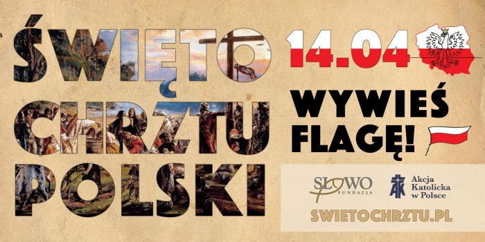 Baner informujący o obchodach Święta Chrztu Polski 14.04.