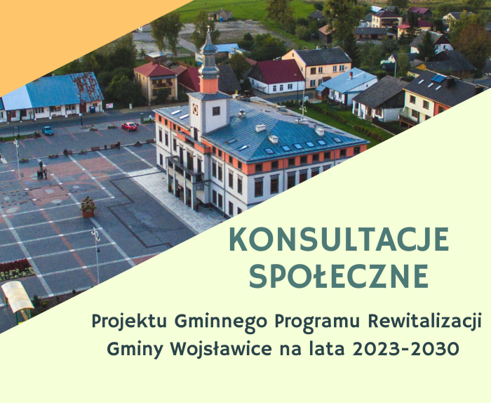 Miniaturka artykułu Konsultacje społeczne projektu Gminnego Programu Rewitalizacji Gminy Wojsławice na lata 2023-2030